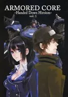 ARMORED CORE Handed Down Heroism Vol.3 / apt