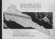 GALAXY NAVY IN23. CENTURY MECHANIC ILLUSTRATIONS FILE No. 004 / Takeshi Izumo