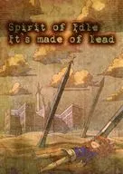 Spirit of Idle It's made of lead / shimazaki