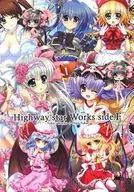 Highway Star Works side. F / Yukari Higa