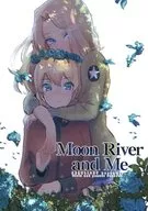 Moon River and Me Yukiyanagi Raki