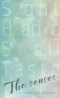 The senses/中原陵成