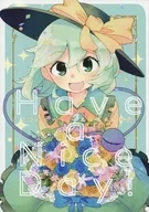 Have a Nice Day！/山濑的/雁