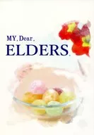 My Dear Elders. / sako