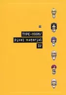 TYPE-MOON/pixel material IV / ユイノ