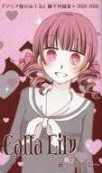 Calla Lily ~ Sayaka Otome ~ / Karorii Meiko / Kokasa Makachika