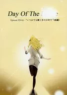 Day Of The Episode FINAL：“いつまでも輝く日々の中で” 前編 / ブライアン