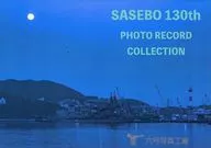 SASEBO＆KURE130thPHOTORECORDCOLLECTION