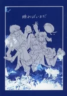 Sleep and Still / mituki