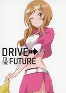 DRIVE TO THE FUTURE / Kentaro En