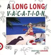 A Long Long Vacation / Annin Muso / 狐野 ヲタケ