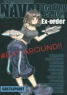 NAVAL Trading Co.Ltd Ex-Order#EAT_AROUND！/天