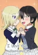 I Love You． You Love Me？ / カマス
