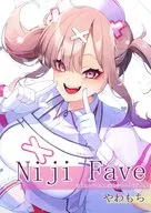 Niji Fave / Yawaramochi