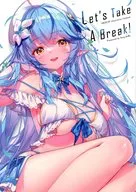 Lets Take a Break! / Hong