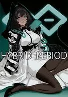 HYBRID PERIOD / 清水和也