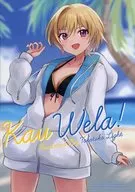 Kau Wela！ / 行灯