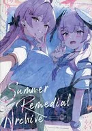 Summer Remeddial Archive/和