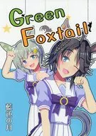 Green Foxtail / 藍生カズマサ