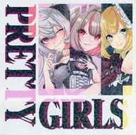 PRETTY GIRLS / ハとら