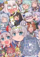 Gray Blaze Ahead / allitell