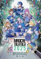 MAGICAL TALKTALK 2025 / CHRIS