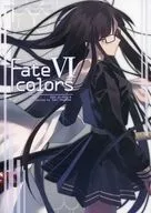 Fate colors VI / マシマサキ