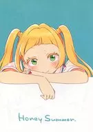 Honey Summer． / ms