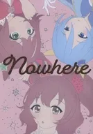 Nowhere / 葵　幽希