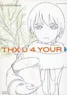 THXU 4 YOURHARD WORKS． / 宮川駿