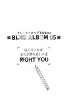 BLUE ALBUM 05 RIGHT YOU / ideolo