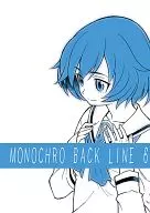 MONOCHRO BACK LINE 6 / Saitani YA RYUICHI