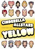 C. I. NDERELLA ALLSTARS YELLOW CINDERELLA ALLSTARS KIIRO / Hanatsuka / cur