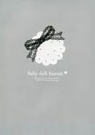 Baby doll biscuit+ / 森永こるね / 岡崎あんこ