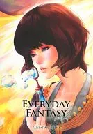 EVERYDAY FANTASY / Asuka111