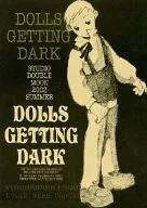 DOLLS GETTING DARK/ICHIWA TOMU/深江三成