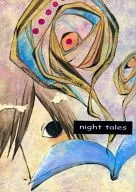 night tales/西米鹰