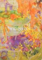 bridegroom/基山美雪