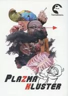 PLAZMA KLUSTER/麟太郎