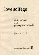 Love solfege piano score 1 / 松本慎一郎