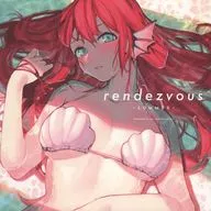 rendezvous -SUMMER- / uni