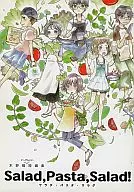 Yodo Kino ~ Also Good Short Editor Saled, Pasta, Saled!