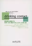 drinking contact / AirFLUTE