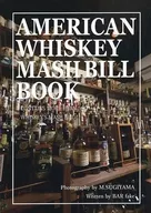 AMERICAN WHISKEY MASH BILL BOOK/HAL