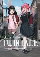 【冊子単品】TWINTALE 0 / tetto