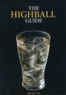 THE HIGHBALL GUIDE / 鱸
