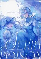 JERRY POISON / oo6 / 猫目トヲル