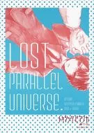 LOST PARALLEL UNVERSE/Fuka Hui