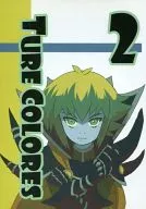 TRUE COLORS 2 / 葦々蜻