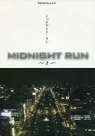 Midnight Run 2 ~ MIDNIGHT RUN 2 ~ / Megumu Wakasa